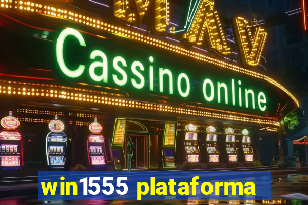 win1555 plataforma